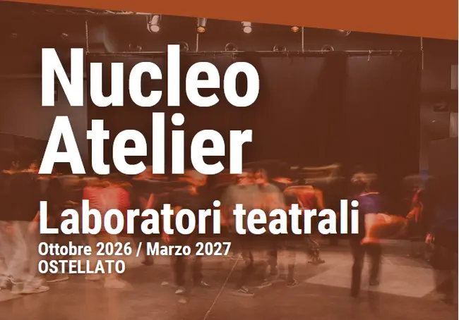 NUCLEO ATELIER: ENTRA IN SCENA!