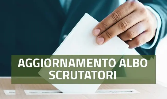 Avviso aggiornamento dell'albo delle persone idonee all'ufficio di Scrutatore di seggio elettorale